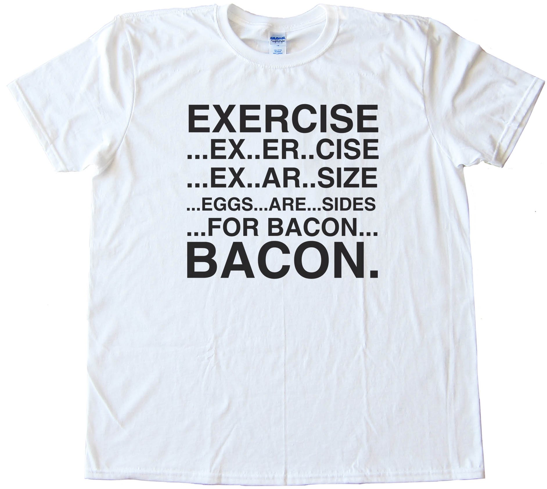 Bacon &Amp; Bacon &Amp; Bacon &Amp; Bacon. Tee Shirt